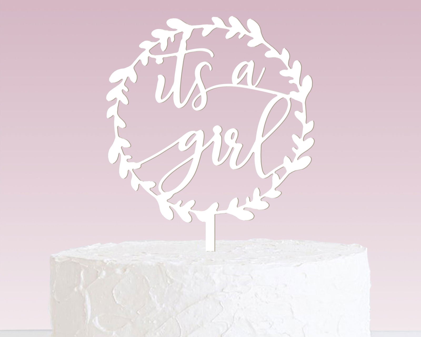 Baby Shower Cake Topper - its a girl white option
