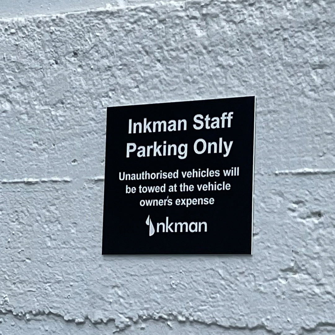 Inkman staff parking only sign