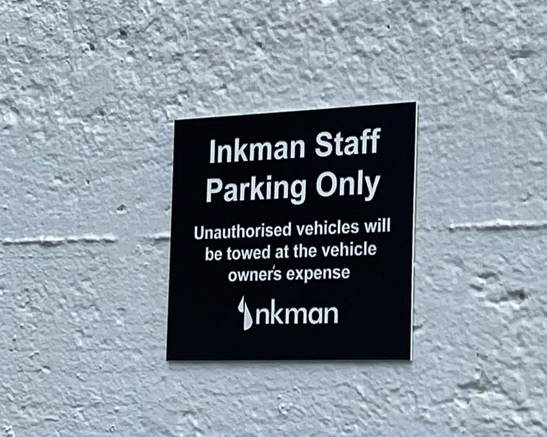 Inkman staff parking only sign