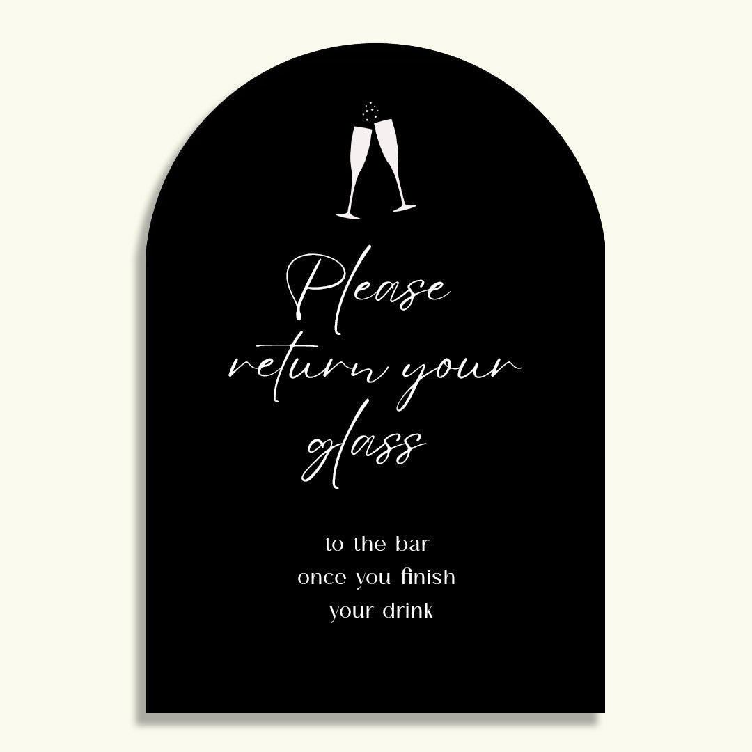 Return Your Glass Arch Sign sample black acrylic