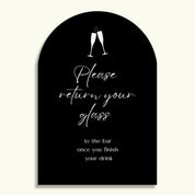 Return Your Glass Arch Sign sample black acrylic